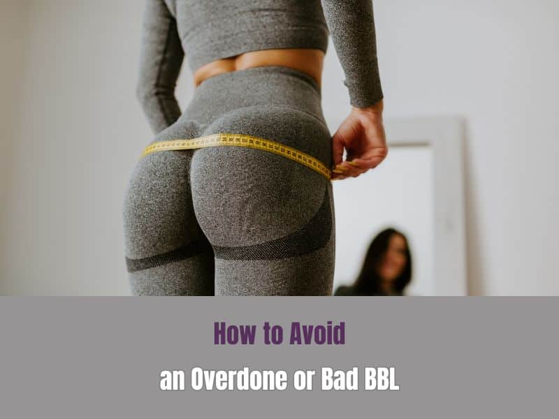 How to Avoid an Overdone or Bad BBL