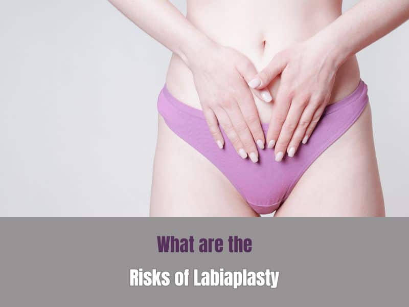 What are the risks of labiaplasty